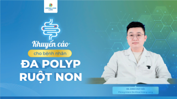 KHUYẾN CÁO CHO BỆNH NHÂN ĐA POLYP RUỘT NON