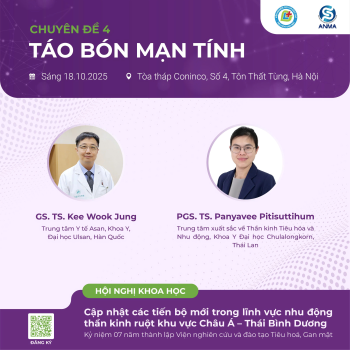 CHUYÊN ĐỀ 4: TÁO BÓN MẠN TÍNH - HỘI NGHỊ QUỐC TẾ 2025