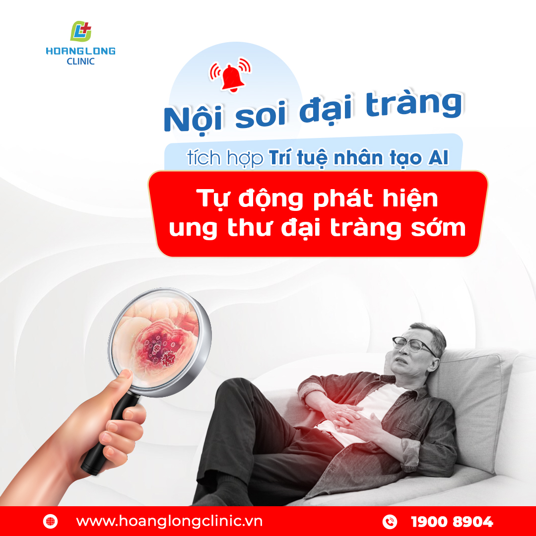 NỘI SOI ĐẠI TRÀNG TÍCH HỢP TRÍ TUỆ NHÂN TẠO AI - TỰ ĐỘNG PHÁT HIỆN UNG THƯ ĐẠI TRÀNG SỚM