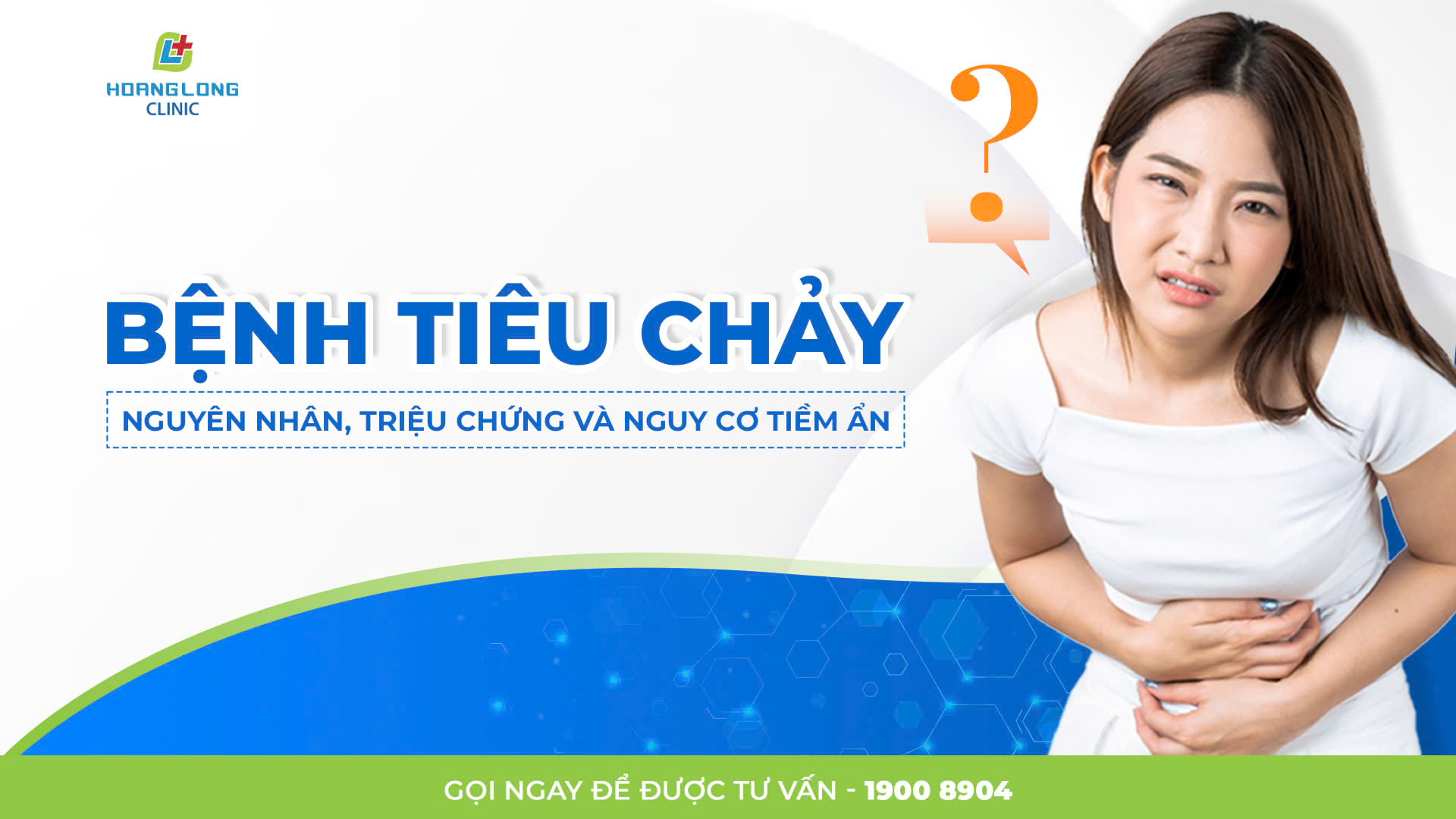 BỆNH TIÊU CHẢY: NGUYÊN NHÂN, TRIỆU CHỨNG VÀ NGUY CƠ TIỀM ẨN?